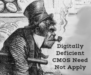 Digitally Deficient CMOs Need Not Apply